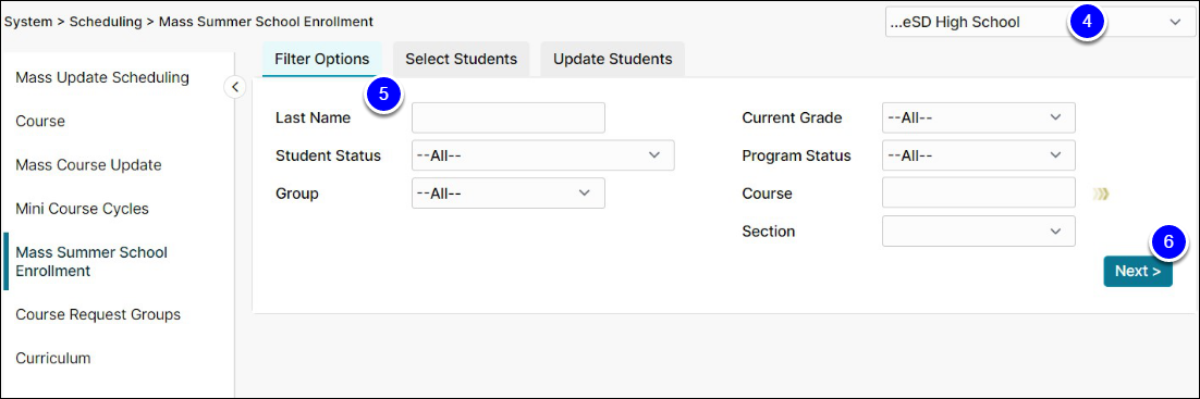 eSD High School is selected in the menu (4). The Filter Options tab is open (5) with several menus and text spaces available for filtering. Next is highlighted (6).