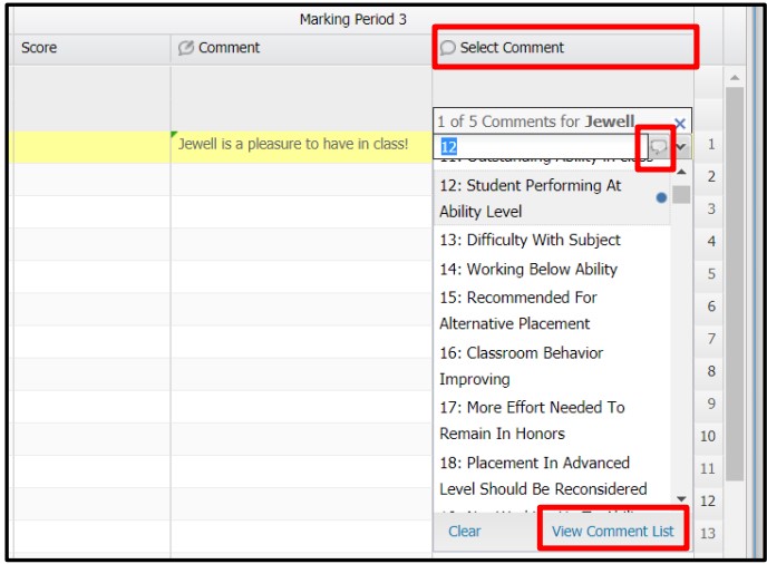The Select Comment column is highlighed with a menu of preset comments avaialbe in a list to select from.