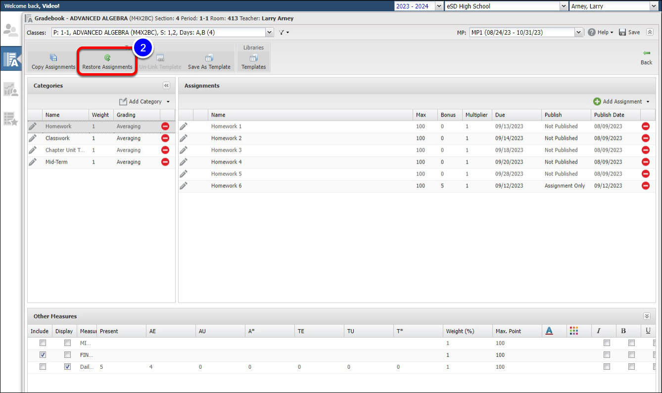 The gradebook setup menu is open with the Restore Assignments button highlighted.